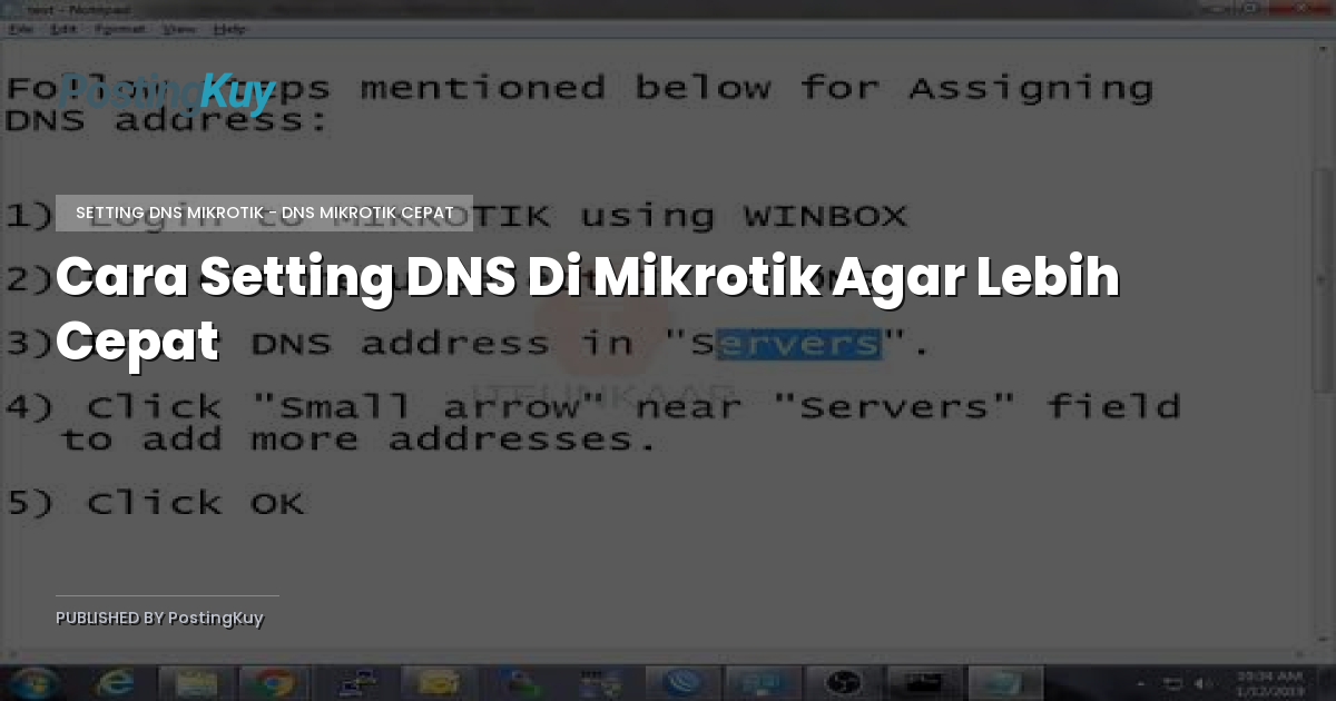 Cara Setting DNS Di Mikrotik Agar Lebih Cepat