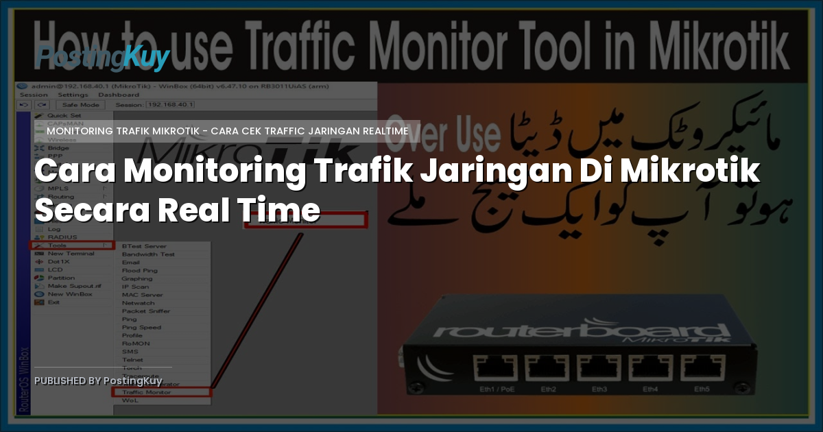Cara Monitoring Trafik Jaringan Di Mikrotik Secara Real Time
