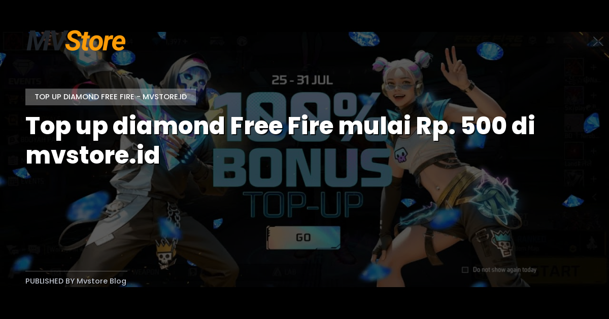 Top up diamond Free Fire mulai Rp. 500 di mvstore.id