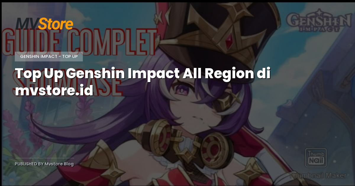 Top Up Genshin Impact All Region di mvstore.id