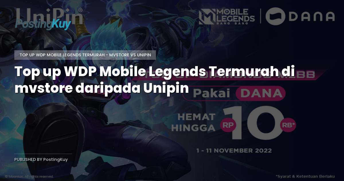 Top up WDP Mobile Legends Termurah di mvstore daripada Unipin