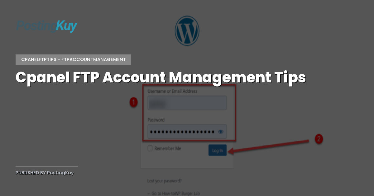 Cpanel FTP Account Management Tips