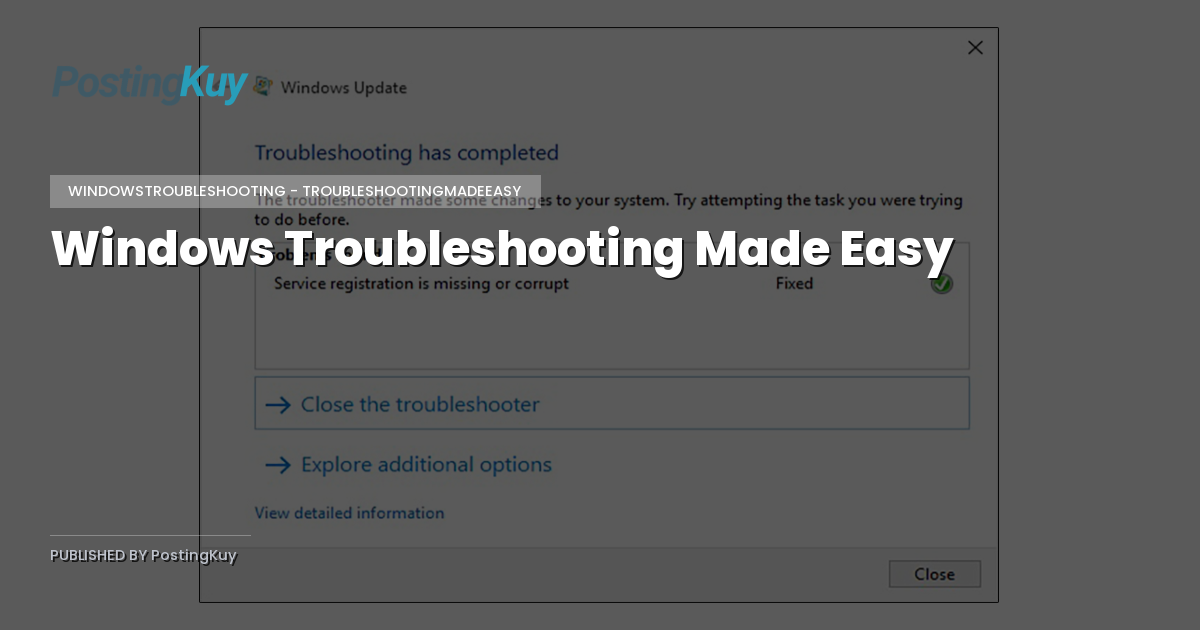Windows Troubleshooting Made Easy