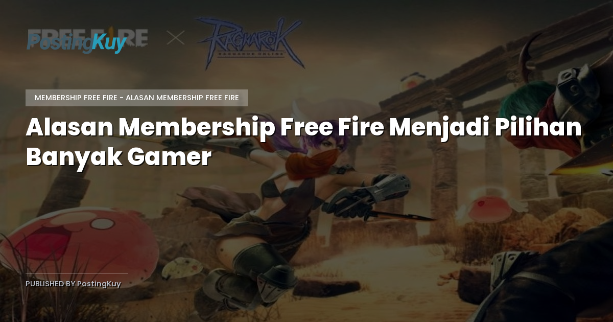Alasan Membership Free Fire Menjadi Pilihan Banyak Gamer