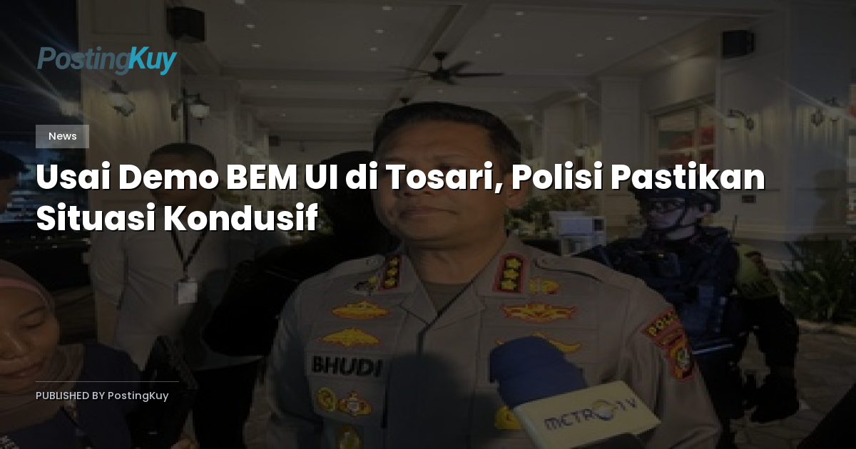 Usai Demo BEM UI di Tosari, Polisi Pastikan Situasi Kondusif