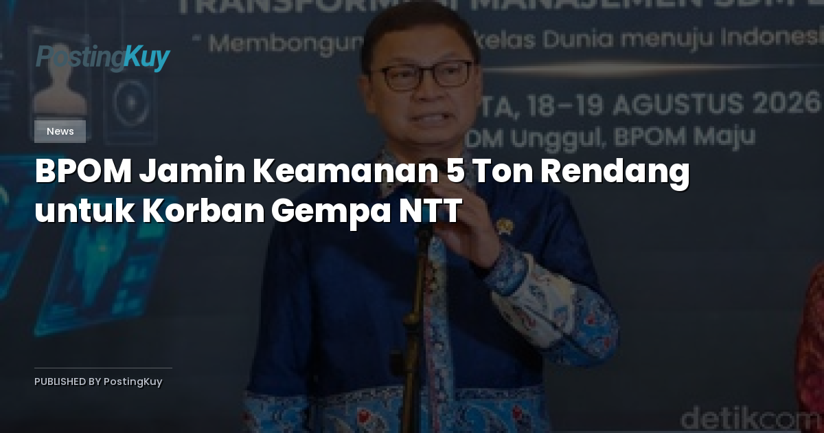 BPOM Jamin Keamanan 5 Ton Rendang untuk Korban Gempa NTT
