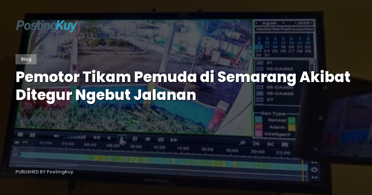 Pemotor Tikam Pemuda di Semarang Akibat Ditegur Ngebut Jalanan