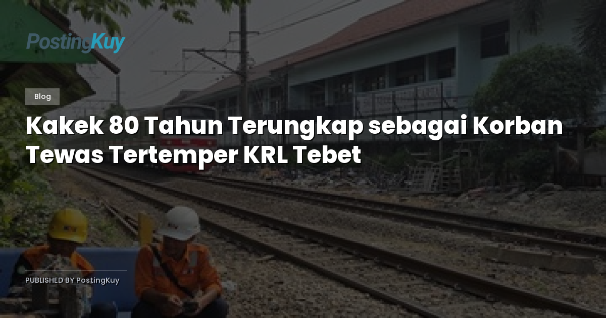 Kakek 80 Tahun Terungkap sebagai Korban Tewas Tertemper KRL Tebet
