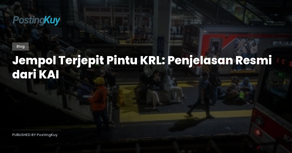 Jempol Terjepit Pintu KRL: Penjelasan Resmi dari KAI