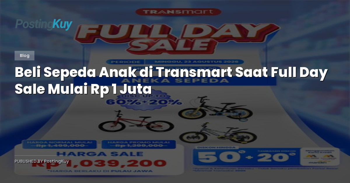 Beli Sepeda Anak di Transmart Saat Full Day Sale Mulai Rp 1 Juta