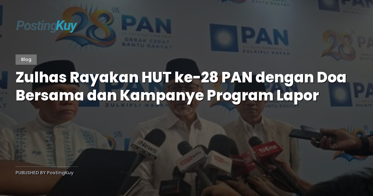 Zulhas Rayakan HUT ke-28 PAN dengan Doa Bersama dan Kampanye Program Lapor