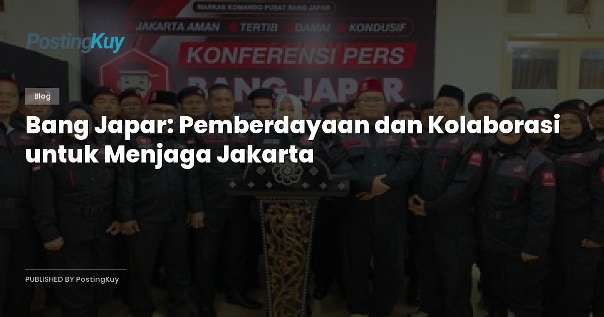 Bang Japar: Pemberdayaan dan Kolaborasi untuk Menjaga Jakarta