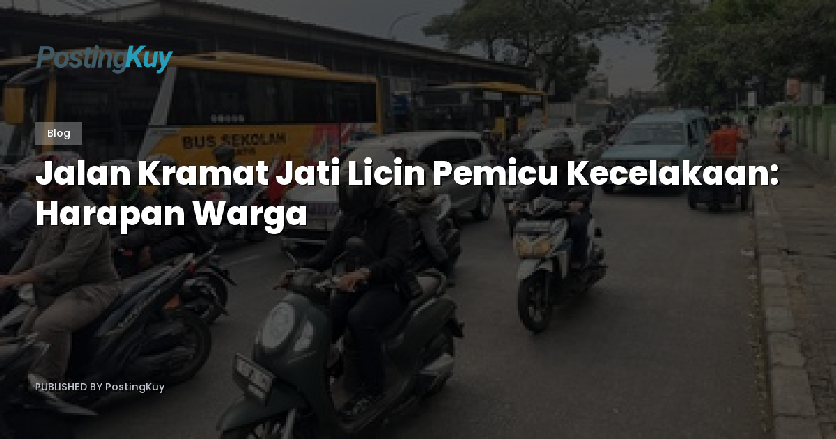 Jalan Kramat Jati Licin Pemicu Kecelakaan: Harapan Warga