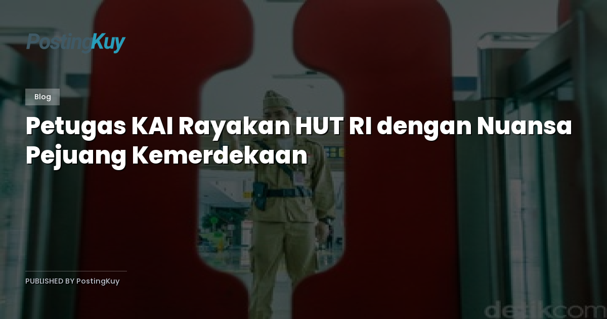 Petugas KAI Rayakan HUT RI dengan Nuansa Pejuang Kemerdekaan