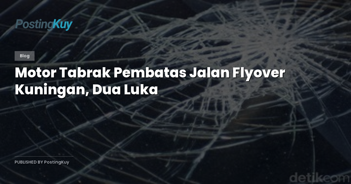 Motor Tabrak Pembatas Jalan Flyover Kuningan, Dua Luka