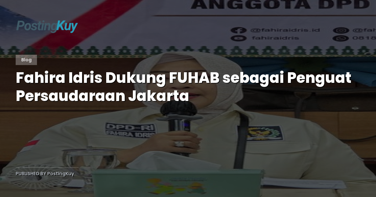Fahira Idris Dukung FUHAB sebagai Penguat Persaudaraan Jakarta