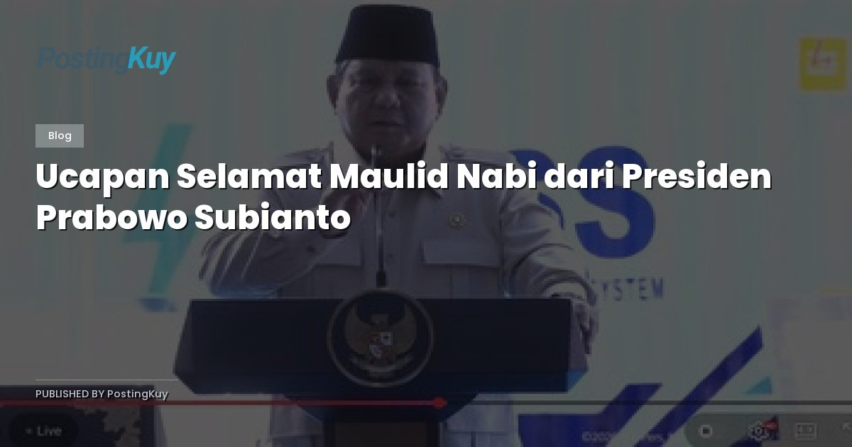 Ucapan Selamat Maulid Nabi dari Presiden Prabowo Subianto