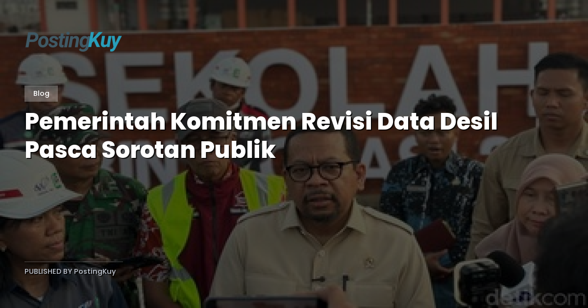 Pemerintah Komitmen Revisi Data Desil Pasca Sorotan Publik