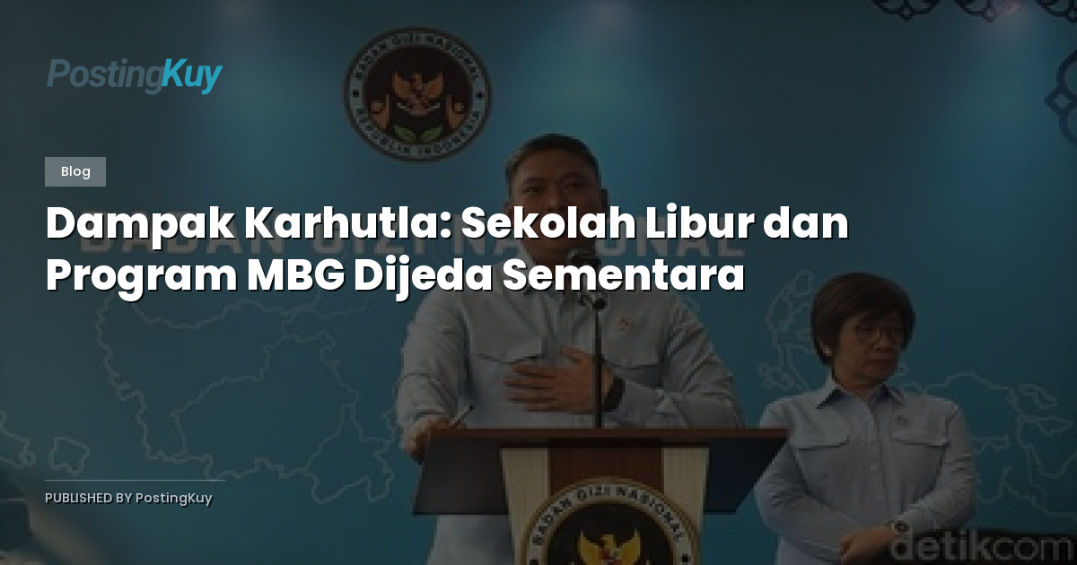 Dampak Karhutla: Sekolah Libur dan Program MBG Dijeda Sementara