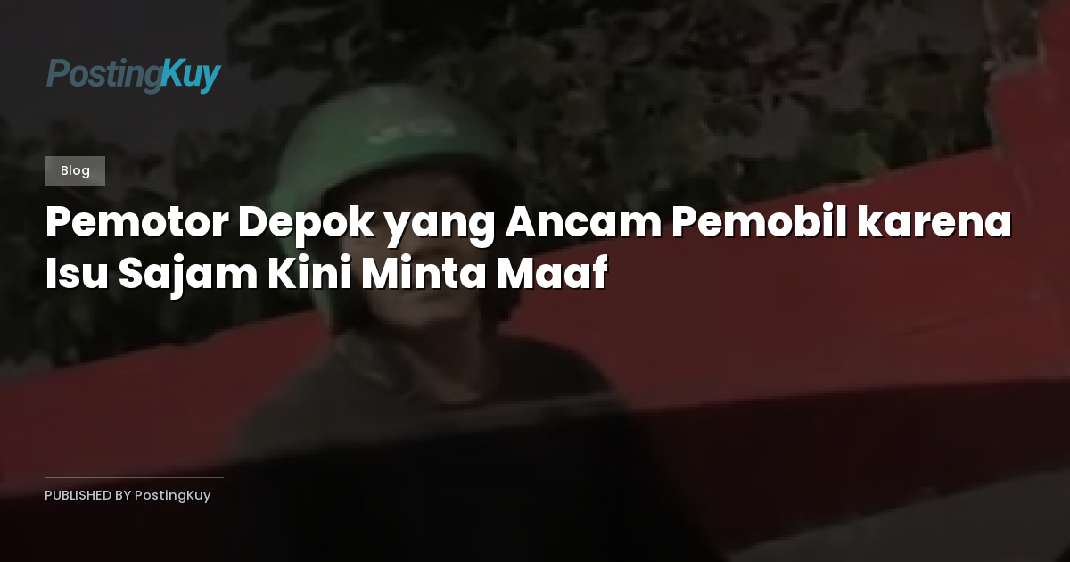 Pemotor Depok yang Ancam Pemobil karena Isu Sajam Kini Minta Maaf