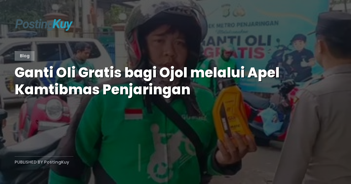 Ganti Oli Gratis bagi Ojol melalui Apel Kamtibmas Penjaringan