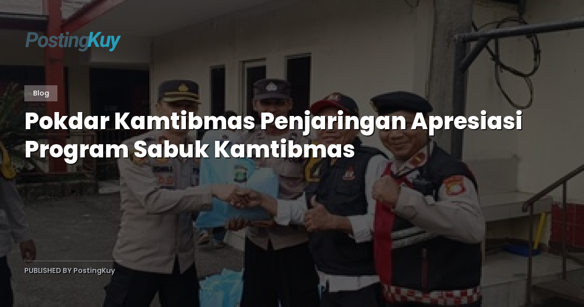 Pokdar Kamtibmas Penjaringan Apresiasi Program Sabuk Kamtibmas