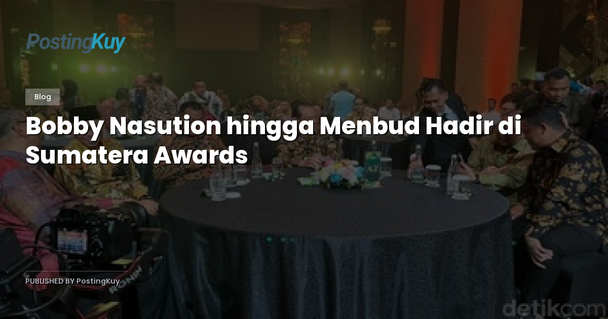 Bobby Nasution hingga Menbud Hadir di Sumatera Awards