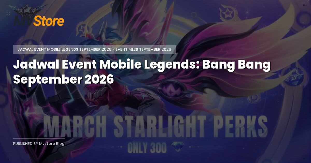 Jadwal Event Mobile Legends: Bang Bang September 2026