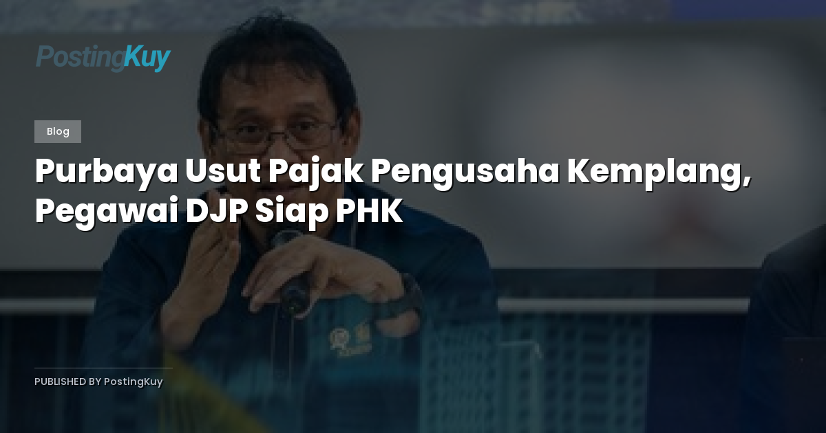 Purbaya Usut Pajak Pengusaha Kemplang, Pegawai DJP Siap PHK