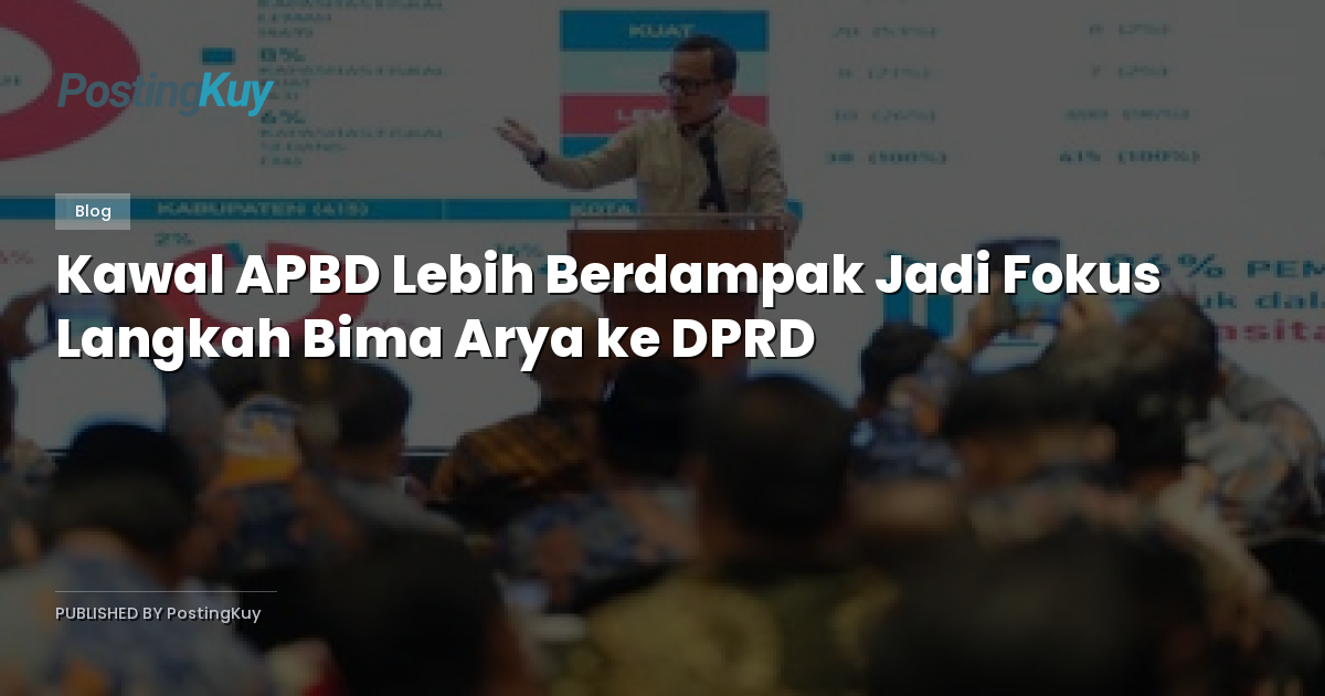 Kawal APBD Lebih Berdampak Jadi Fokus Langkah Bima Arya ke DPRD