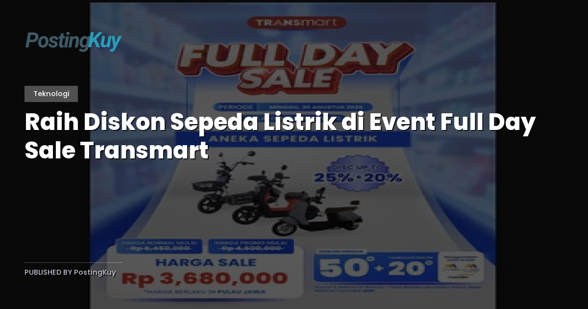 Raih Diskon Sepeda Listrik di Event Full Day Sale Transmart