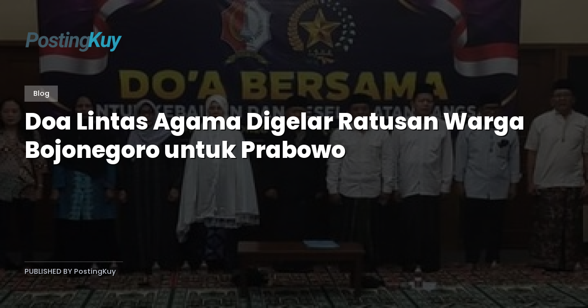 Doa Lintas Agama Digelar Ratusan Warga Bojonegoro untuk Prabowo