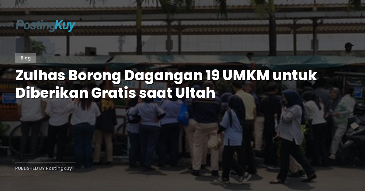Zulhas Borong Dagangan 19 UMKM untuk Diberikan Gratis saat Ultah