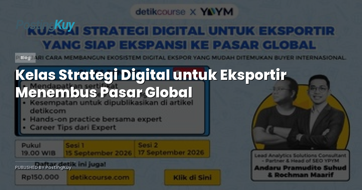 Kelas Strategi Digital untuk Eksportir Menembus Pasar Global