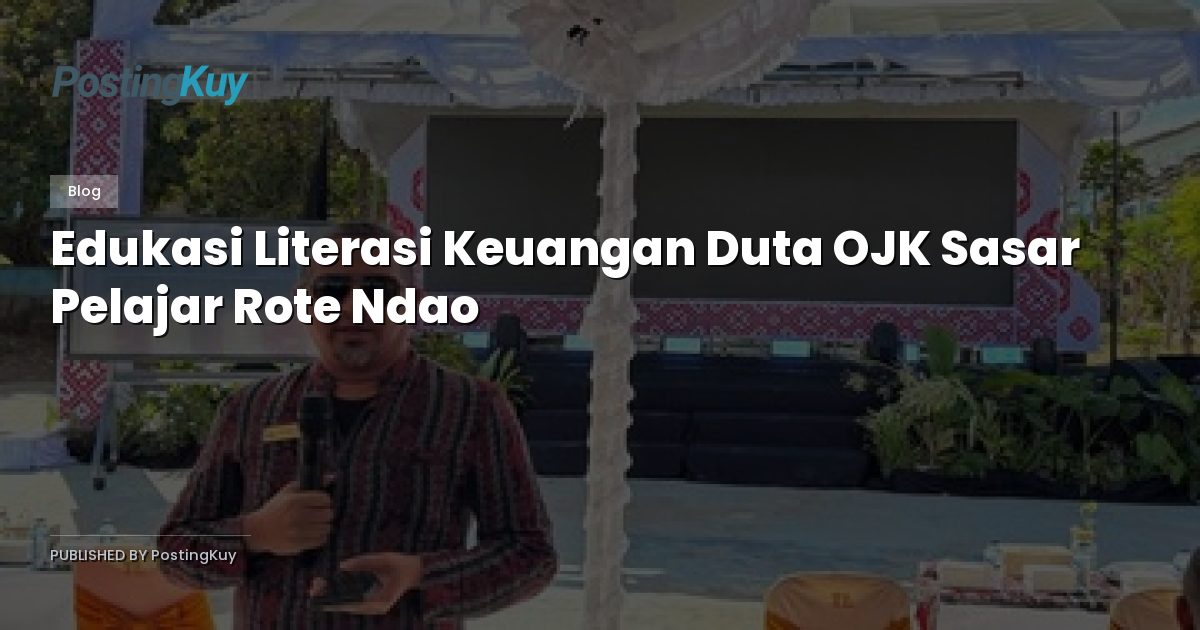 Edukasi Literasi Keuangan Duta OJK Sasar Pelajar Rote Ndao