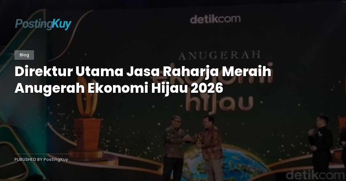 Direktur Utama Jasa Raharja Meraih Anugerah Ekonomi Hijau 2026