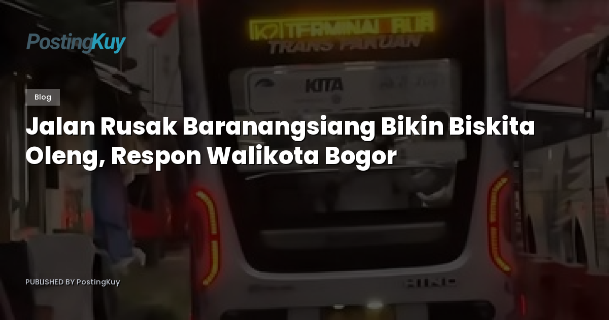 Jalan Rusak Baranangsiang Bikin Biskita Oleng, Respon Walikota Bogor