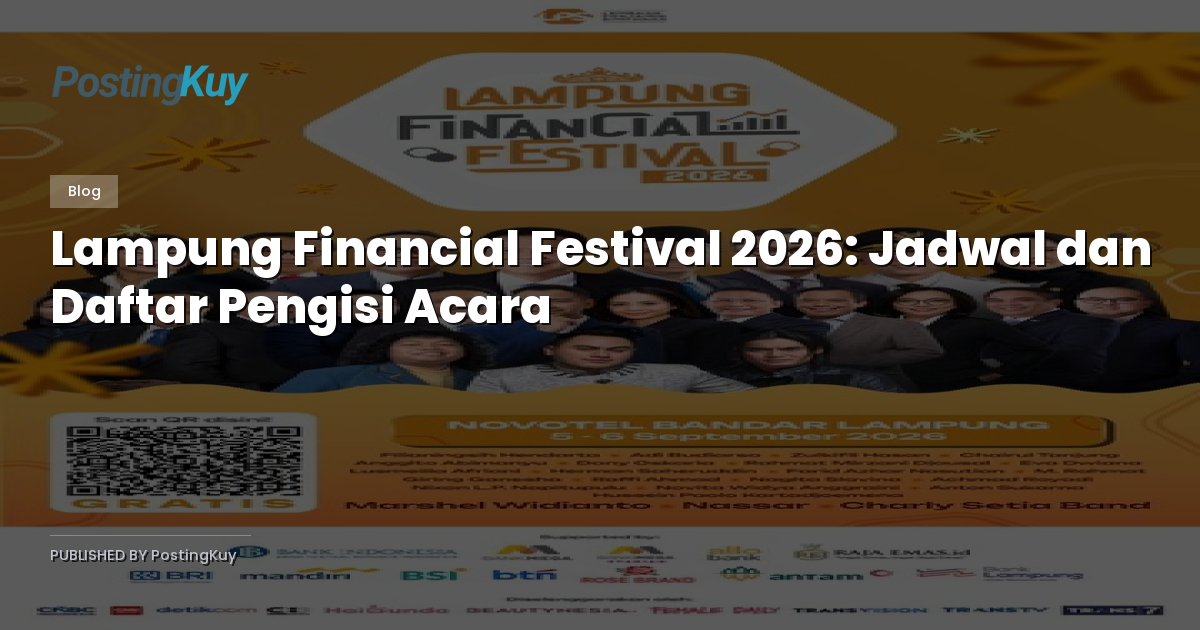 Lampung Financial Festival 2026: Jadwal dan Daftar Pengisi Acara