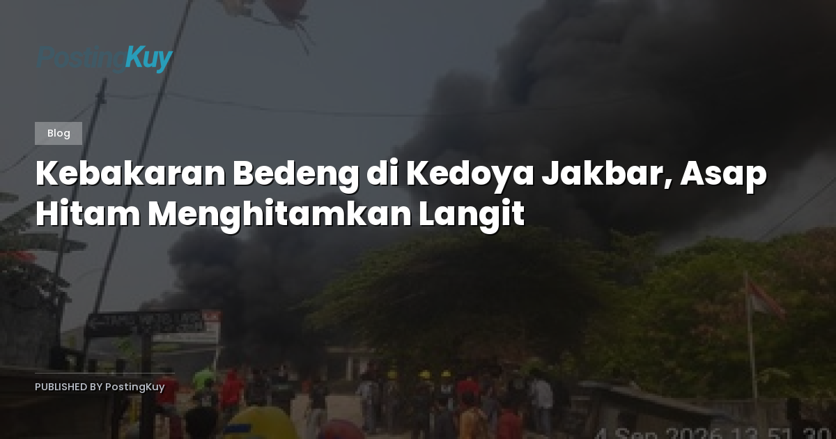 Kebakaran Bedeng di Kedoya Jakbar, Asap Hitam Menghitamkan Langit