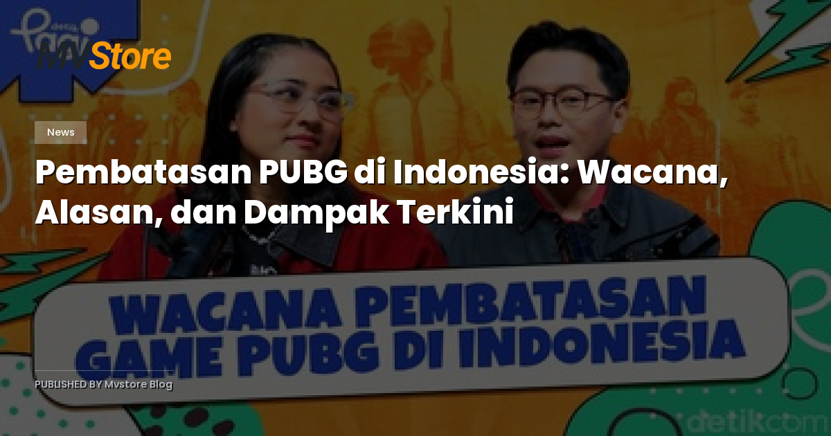 Pembatasan PUBG di Indonesia: Wacana, Alasan, dan Dampak Terkini