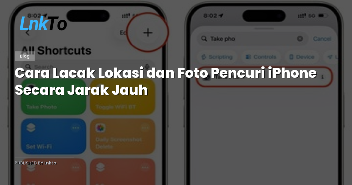 Cara Lacak Lokasi dan Foto Pencuri iPhone Secara Jarak Jauh