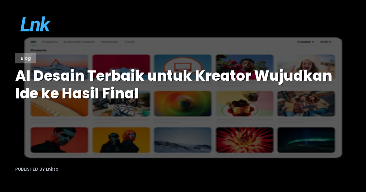 AI Desain Terbaik untuk Kreator Wujudkan Ide ke Hasil Final
