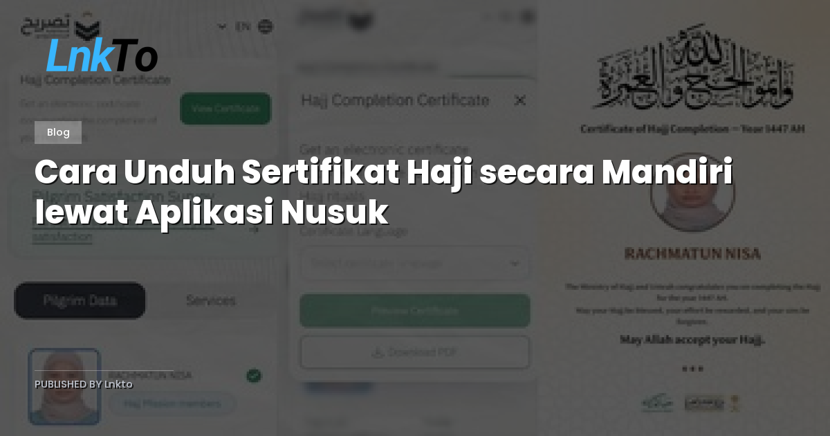 Cara Unduh Sertifikat Haji secara Mandiri lewat Aplikasi Nusuk