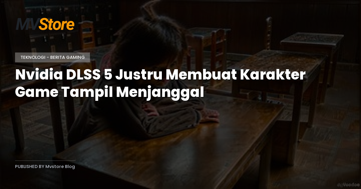 Nvidia DLSS 5 Justru Membuat Karakter Game Tampil Menjanggal