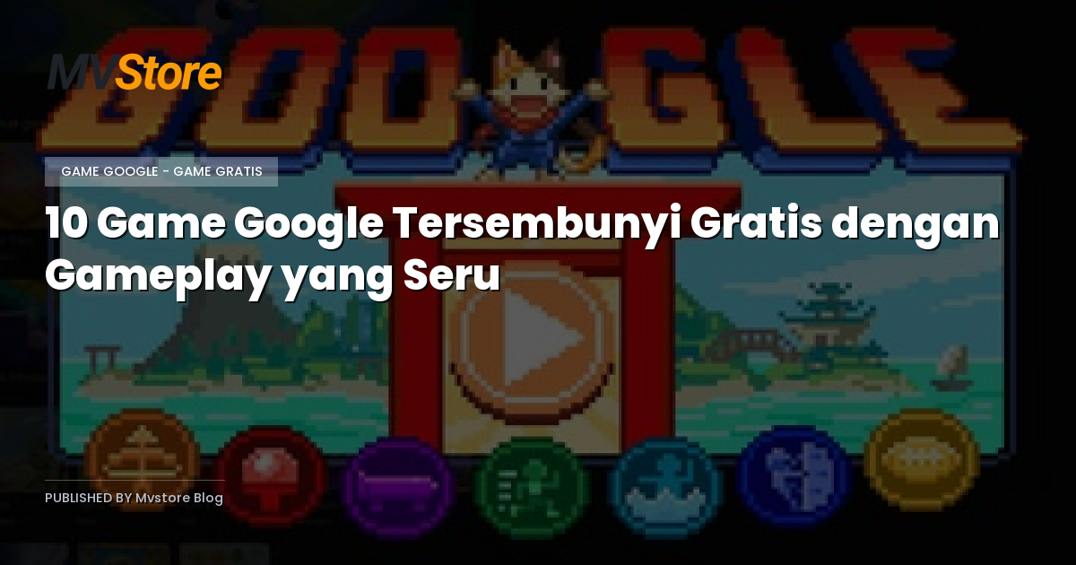 10 Game Google Tersembunyi Gratis dengan Gameplay yang Seru