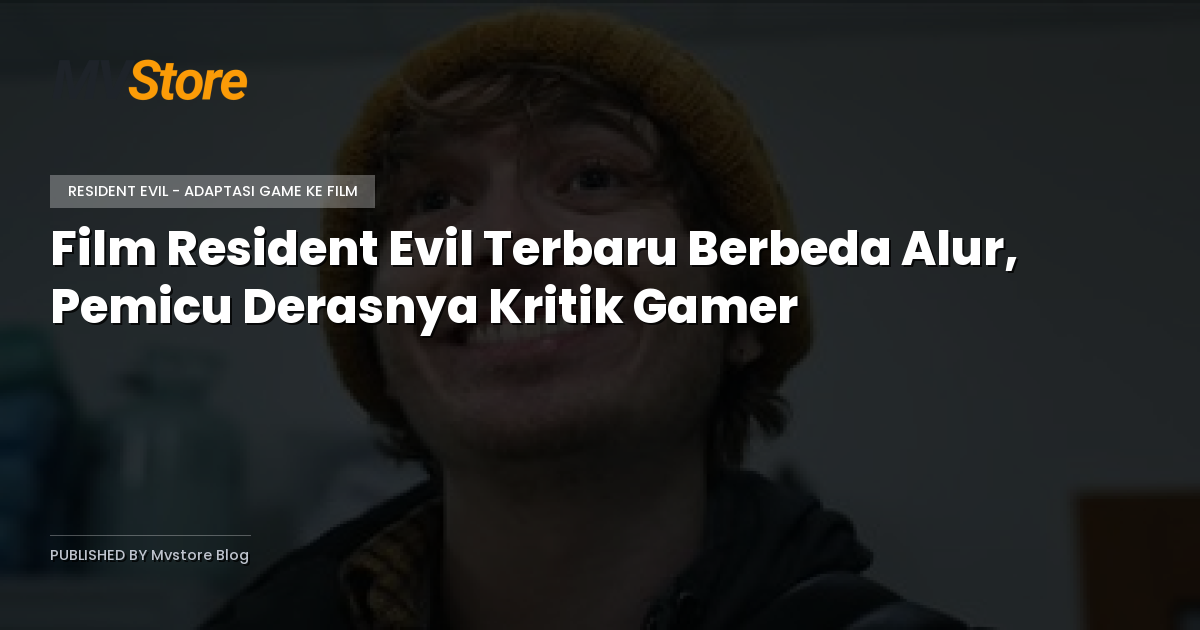 Film Resident Evil Terbaru Berbeda Alur, Pemicu Derasnya Kritik Gamer