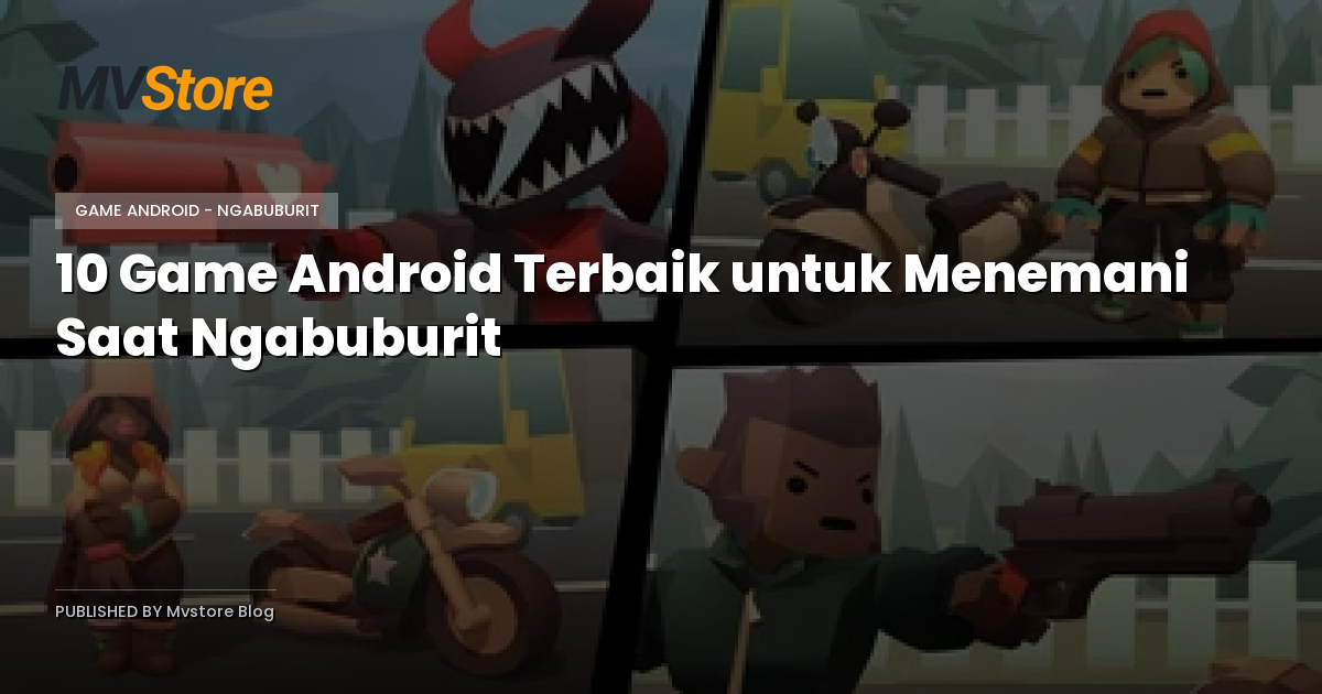 10 Game Android Terbaik untuk Menemani Saat Ngabuburit