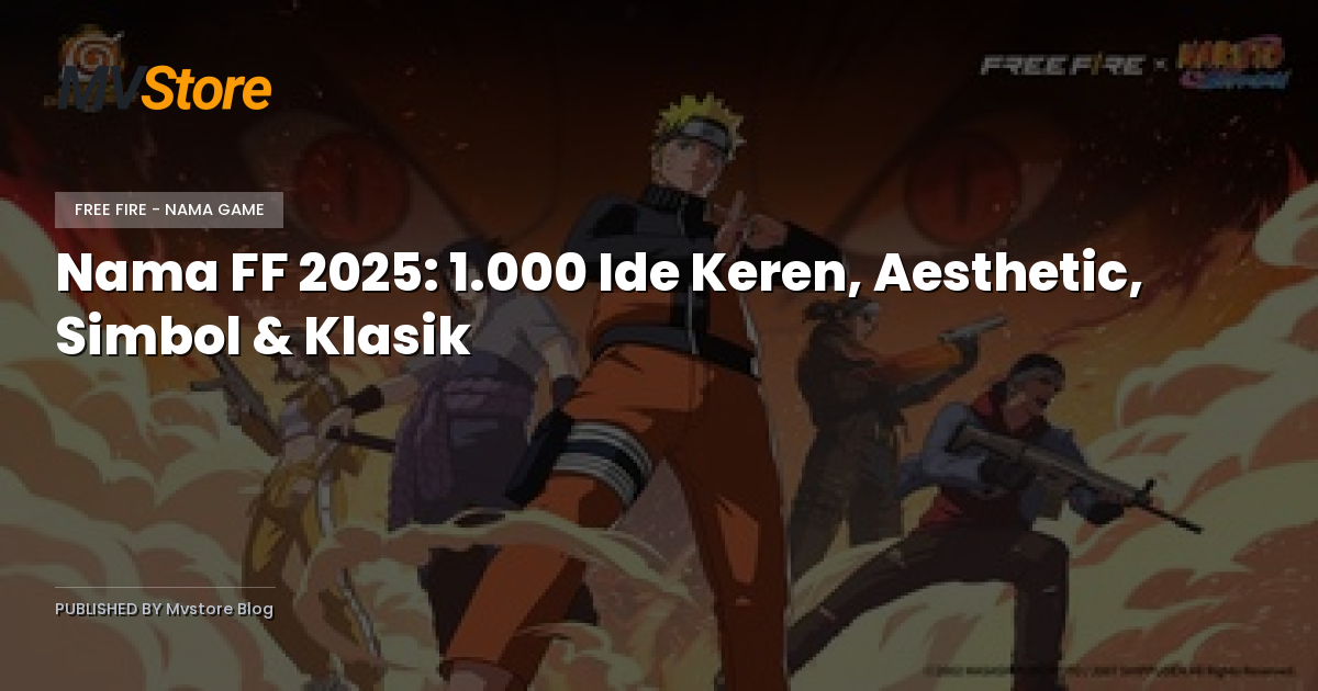 Nama FF 2025: 1.000 Ide Keren, Aesthetic, Simbol & Klasik