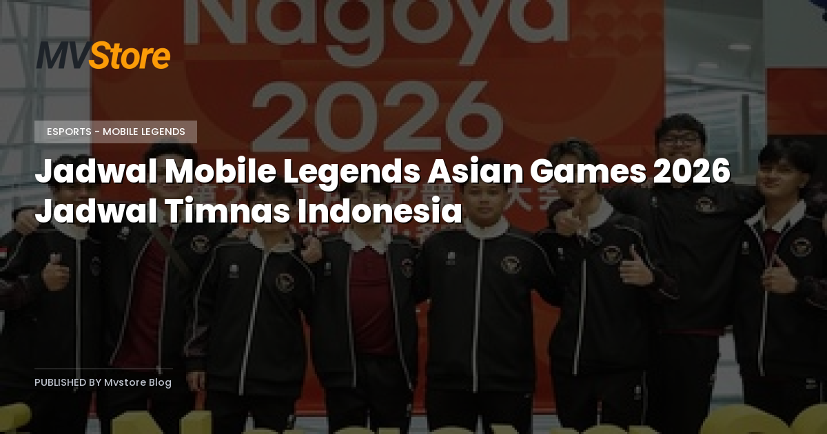 Jadwal Mobile Legends Asian Games 2026 Jadwal Timnas Indonesia