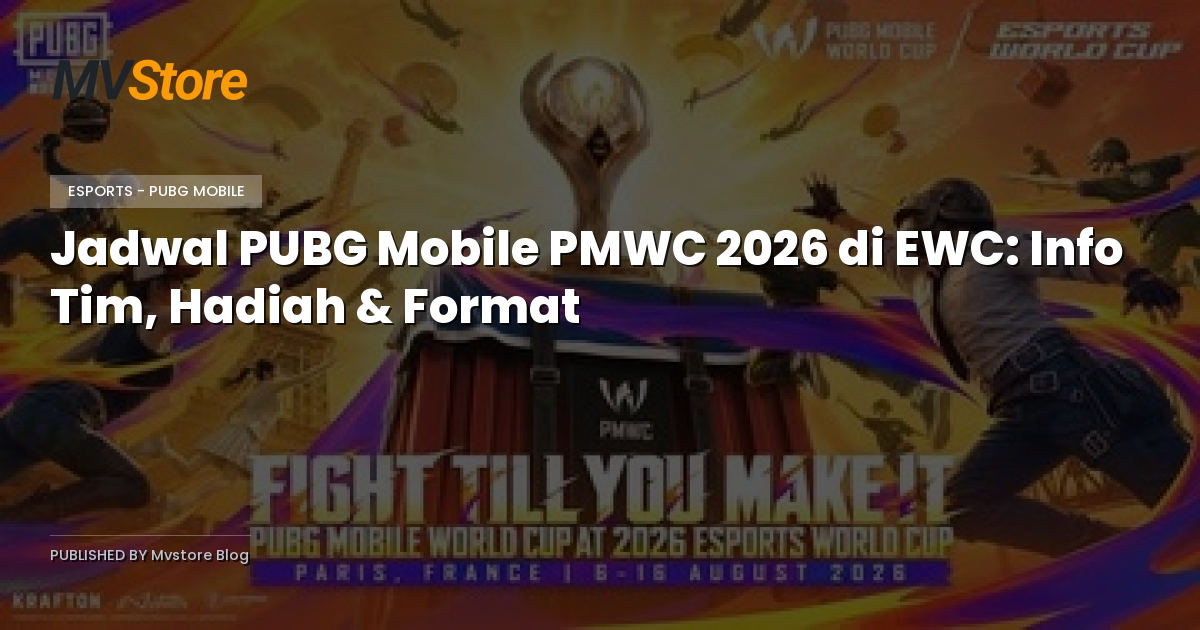 Jadwal PUBG Mobile PMWC 2026 di EWC: Info Tim, Hadiah & Format